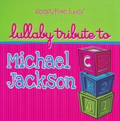 Lullaby Tribute to Michael Jackson