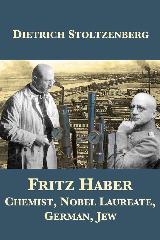 Fritz Haber: Chemist, Nobel Laureate, German, Jew - cover
