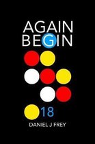 Again Begin 18