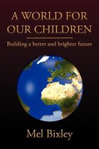 A World for Our Children