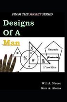 Designs of A Man