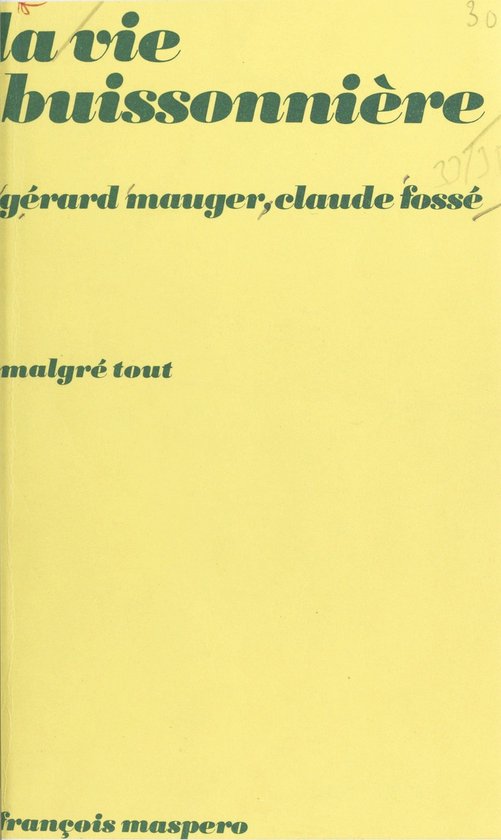 La vie buissonnière : marginalité petite-bourgeoise et mar ... - cover