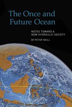 The Once and Future Ocean