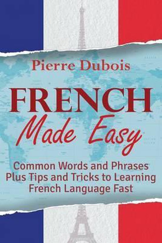 French Made Easy | 9781500252298 | Pierre Dubois | Boeken | bol.com