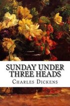 Sunday Under Three Heads
