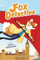 Fox Detective 5 - Un truco fantasmal (Fox Detective 5)