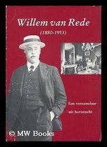 Willem van rede 1880-1953
