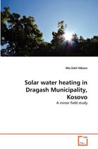Solar water heating in Dragash Municipality, Kosovo