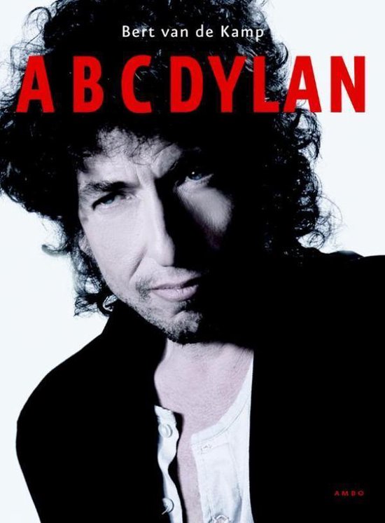 Cover van het boek 'A-B-C-Dylan' van B van de Kamp