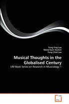 Musical Thoughts in the Globalised Century