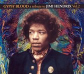 Gypsy Blood: A Tribute To Jimi Hendrix, Vol. 2