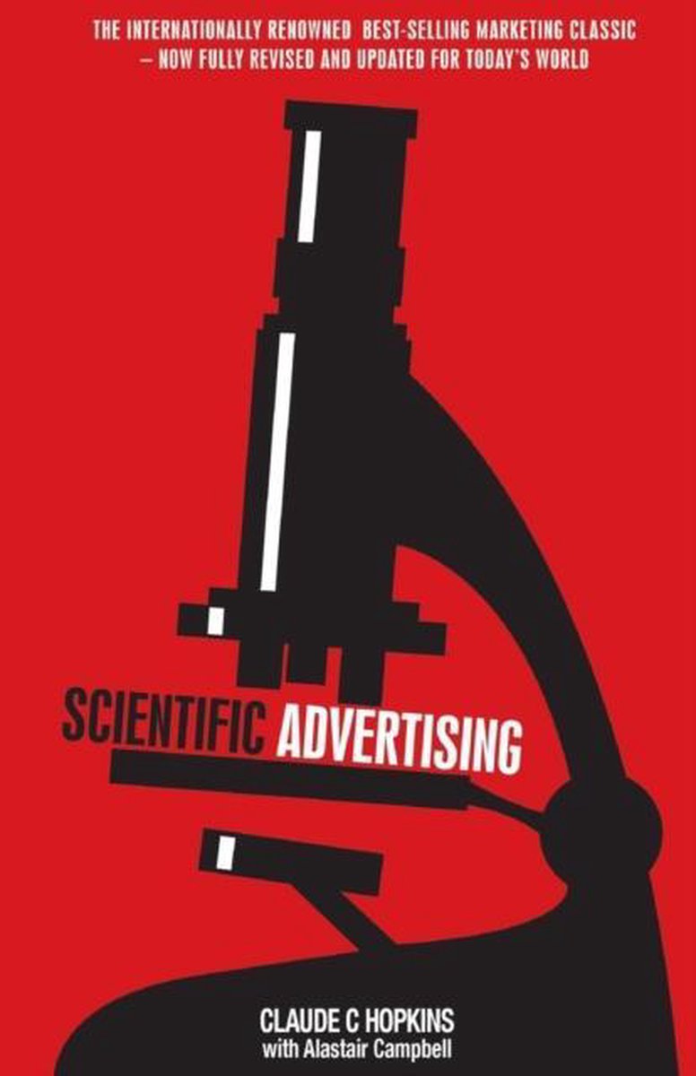 Scientific Advertising van Claude C Hopkins