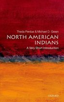 Very Short Introductions - North American Indians: A Very Short Introduction