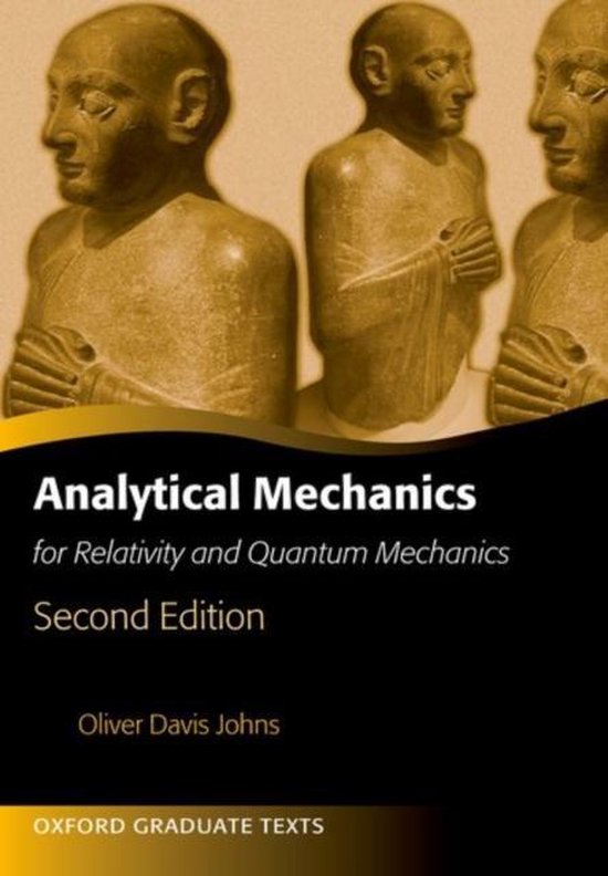 Boek cover van 'Analytical Mechanics for Relativity and Quantum Mechanics Second Edition'. Met afbeelding van antieke beelden.