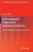 Electromagnetic Properties of Multiphase Dielectrics