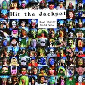 Hit The Jackpot - Soul Money Gang Vibe (CD)