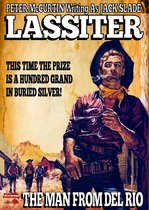 Lassiter 2: The Man from Del Rio