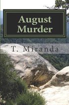 August Murder