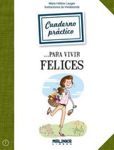 Cuaderno Practico Para Vivir Felices