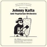 Johnny Kafta Anti-Vegetarian Orchestra - Kafta, Johnny -Anti-Vegetarian Orchestra- (LP)