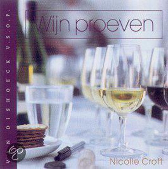 Wijn Proeven - Nicolle Croft | Warmolth.org