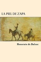 La Piel de Zapa (Spanish Edition)