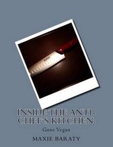 Inside the Anti-Chef's Kitchen: