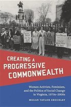 Making the Modern South- Creating a Progressive Commonwealth