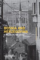 Postcommunist States and Nations- Bosnia and Herzegovina