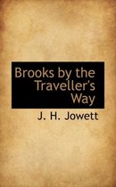 Brooks by the Traveller's Way
