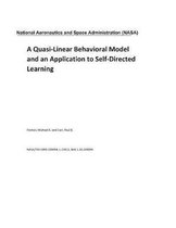 A Quasi-Linear Behavioral Model and an Application to Self-Directed Learning