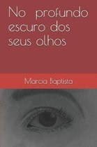 No Escuro DOS Seus Olhos