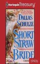 Boek cover SHORT STRAW BRIDE van Dallas Schulze