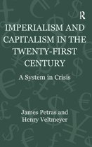 Imperialism And Capitalism In The Twenty-First Century