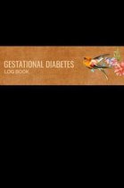 Gestational Diabetes Log Book