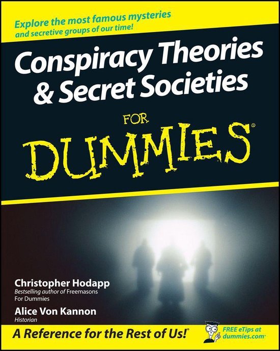 Conspiracy Theories and Secret Societies For Dummies - cover