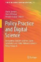 Policy Practice and Digital Science