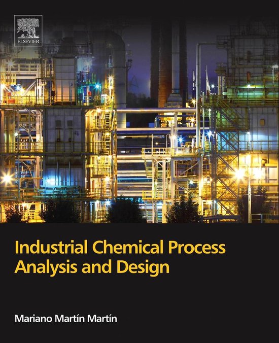Industrial Chemical Process Analysis and Design | 9780081010938 ...