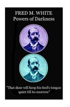 Fred M. White - Powers of Darkness