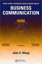 What Every Engineer Should Know About Business Communication