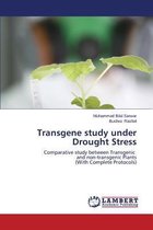 Transgene study under Drought Stress