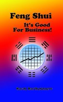 Feng Shui: It's Good For Business!