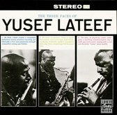 Three Faces Of Yusef Lateef