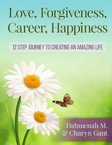 Love, Forgiveness, Career, Happiness