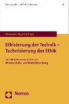 Ethisierung Der Technik - Technisierung Der Ethik