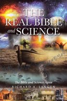 The Real Bible And Science