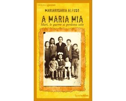 A Maria mia
