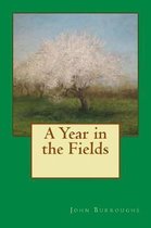 A Year in the Fields