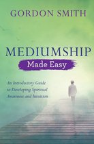 Made Easy series - Mediumship Made Easy