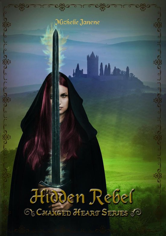 Changed Heart Series 3 - Hidden Rebel - cover